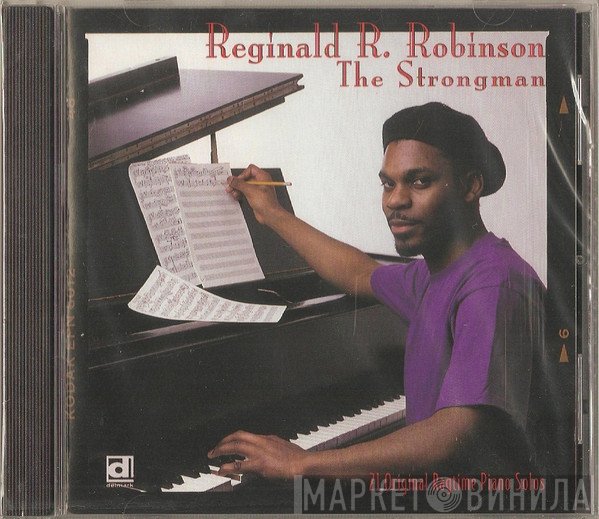 Reginald R. Robinson  - The Strongman