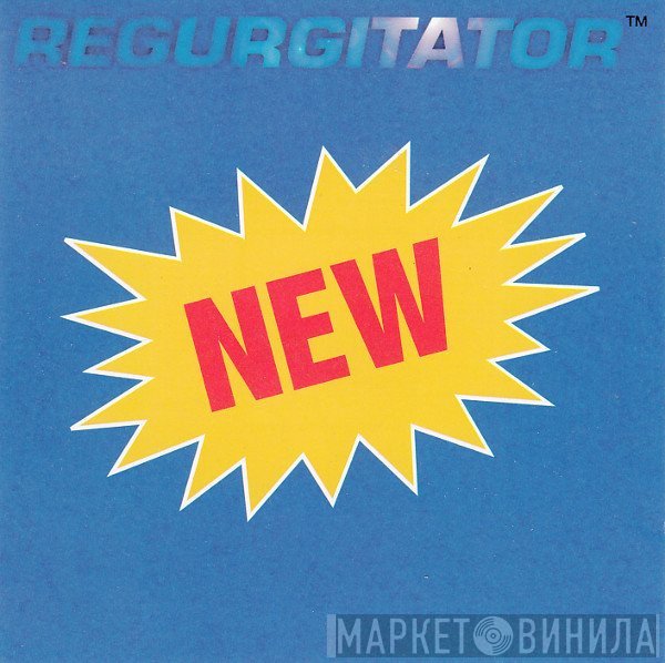 Regurgitator  - New