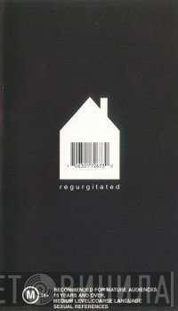 Regurgitator  - Regurgitated