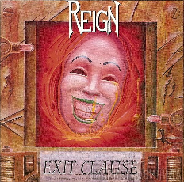 Reign   - Exit Clause