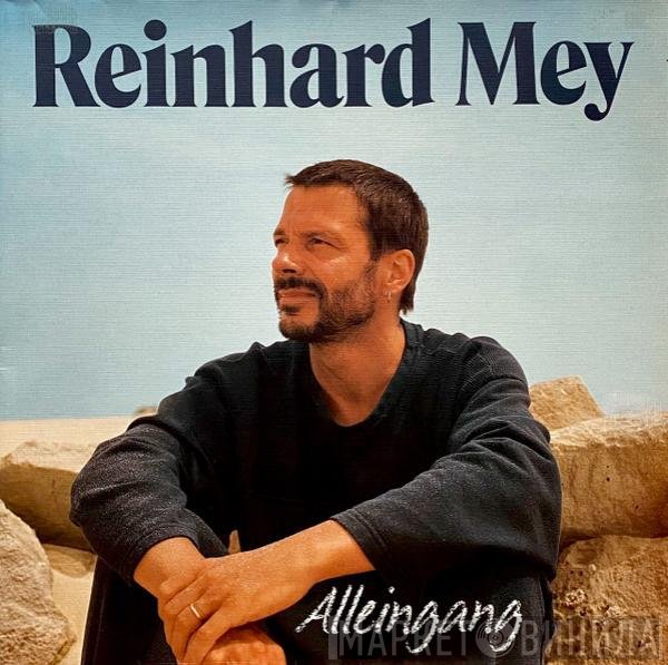 Reinhard Mey  - Alleingang