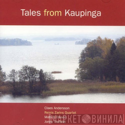 Reinis Zarins Quartet - Tales From Kaupinga