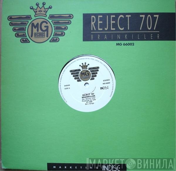 Reject 707 - Brainkiller
