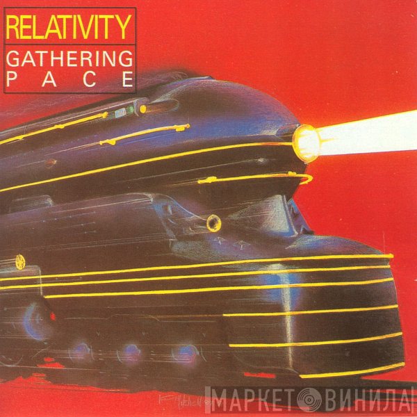 Relativity   - Gathering Pace