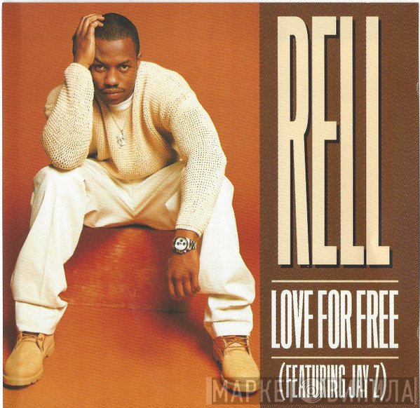 Rell Featuring Jay-Z  - Love For Free