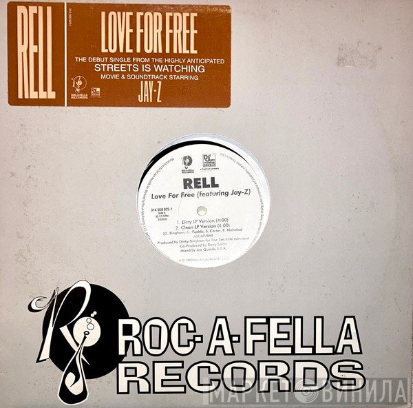 Rell  - Love For Free
