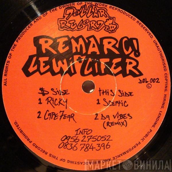 Remarc + Lewi Cifer  - Ricky