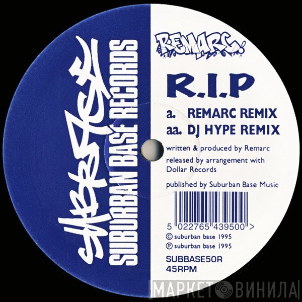 Remarc - R.I.P.