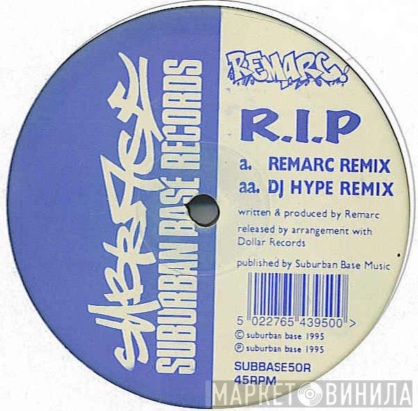 Remarc - R.I.P. (Remixes)