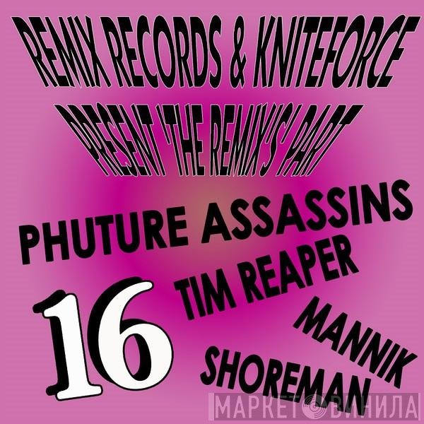  - Remix Records & Kniteforce Present 'The Remix's' Part 16