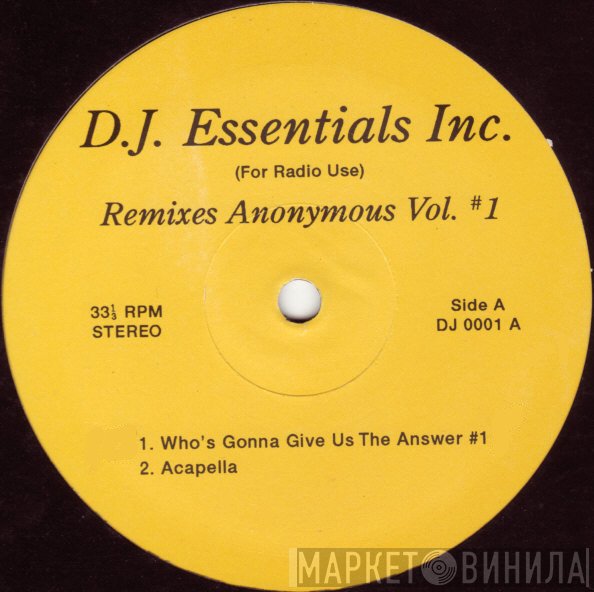  - Remixes Anonymous Vol. #1