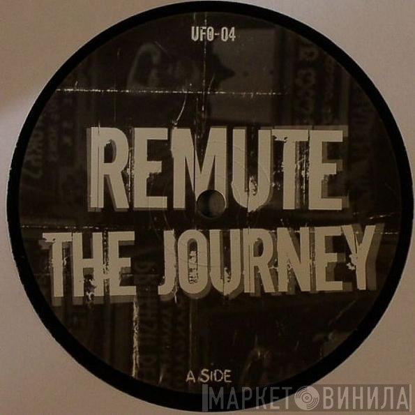 Remute, Ulysses  - The Journey / Empty Hallways