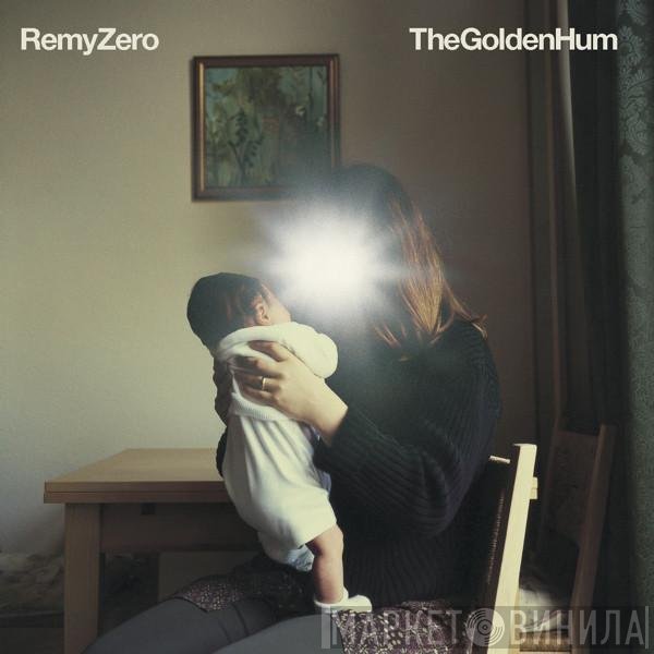 Remy Zero  - The Golden Hum