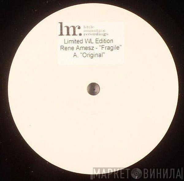René Amesz - Fragile (Limited WL Edition)
