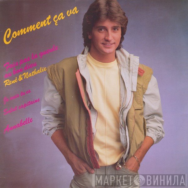René Simard  - Comment Ça Va