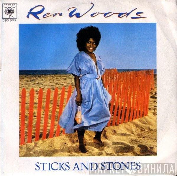 Ren Woods - Sticks And Stones