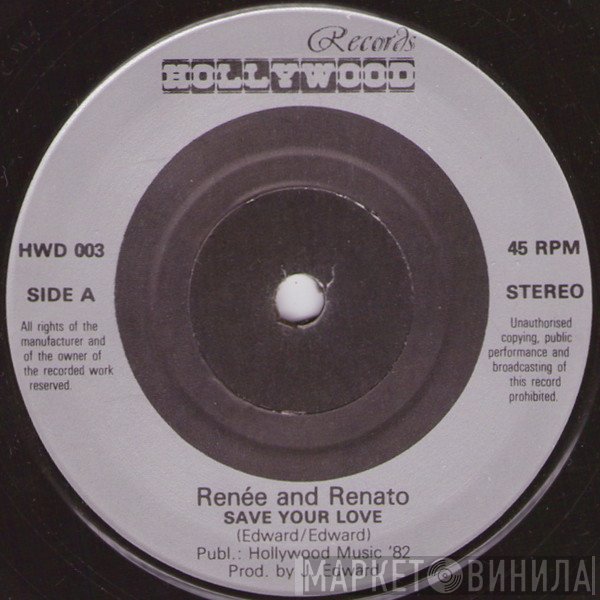 Renée &amp; Renato - Save Your Love