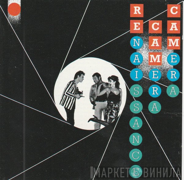 Renaissance   - Camera Camera