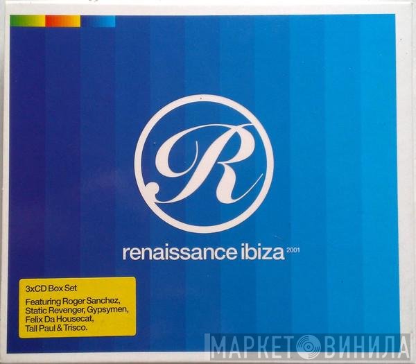  - Renaissance Ibiza 2001