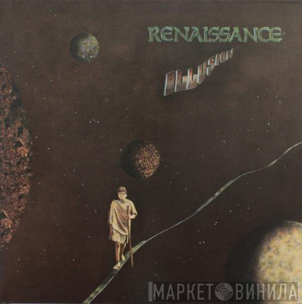 Renaissance   - Illusion