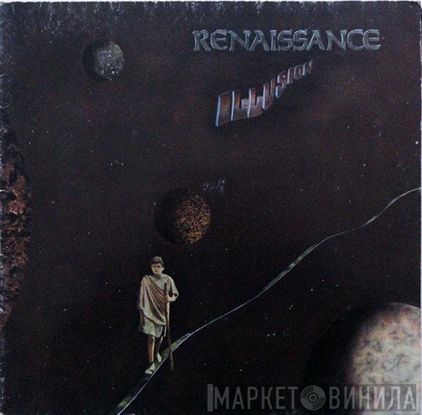 Renaissance   - Illusion