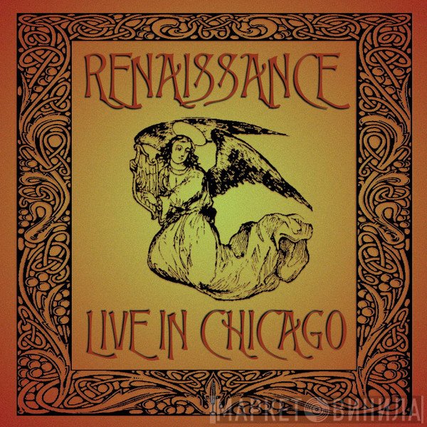 Renaissance   - Live In Chicago