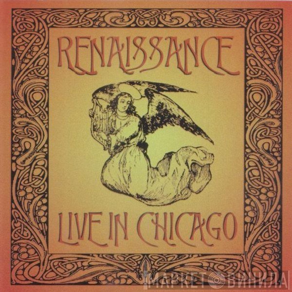 Renaissance   - Live In Chicago