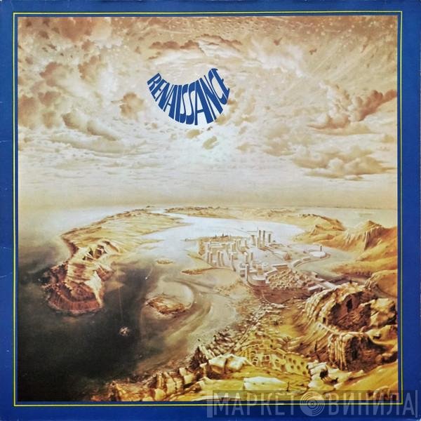 Renaissance   - Renaissance