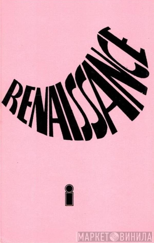Renaissance   - Renaissance