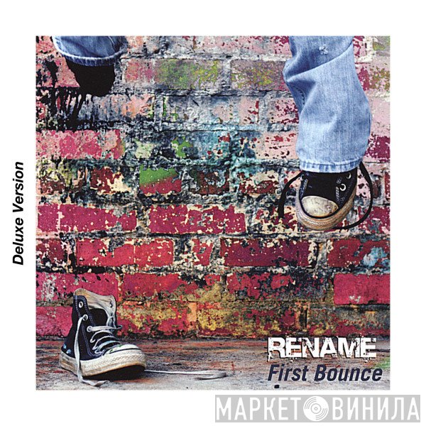 Rename  - First Bounce