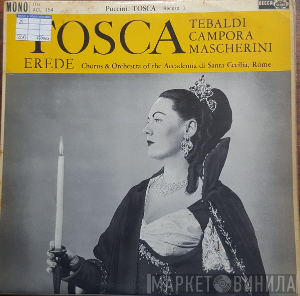 Renata Tebaldi, Giacomo Puccini, Coro dell'Accademia Nazionale di Santa Cecilia, Orchestra dell'Accademia Nazionale di Santa Cecilia, Alberto Erede - Tosca (Complete Recording)