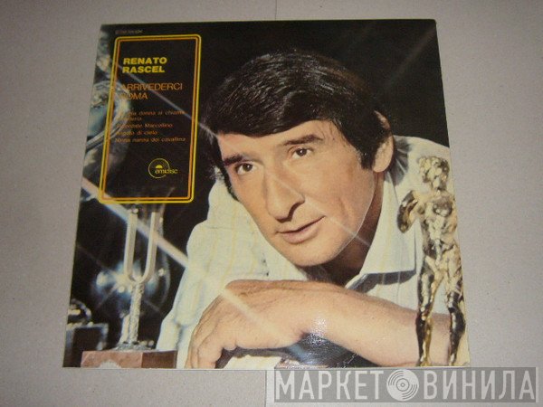 Renato Rascel  - Arrivederci Roma