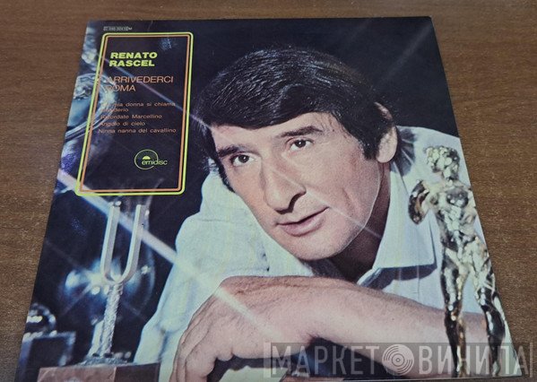 Renato Rascel  - Arrivederci Roma