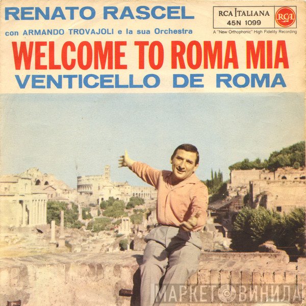 Renato Rascel  - Welcome To Roma Mia