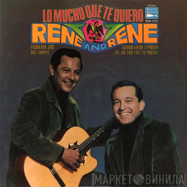 Rene &amp; Rene - Lo Mucho Que Te Quiero