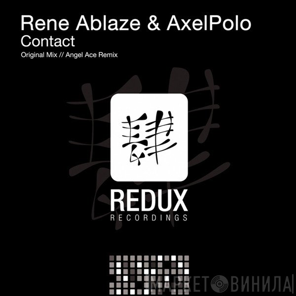 Rene Ablaze & AxelPolo  - Contact