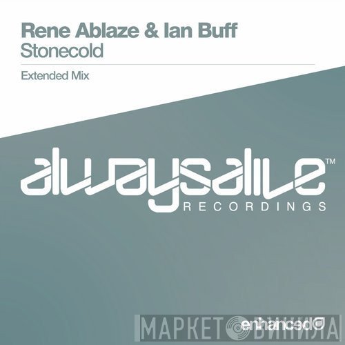 Rene Ablaze & Ian Buff  - Stonecold