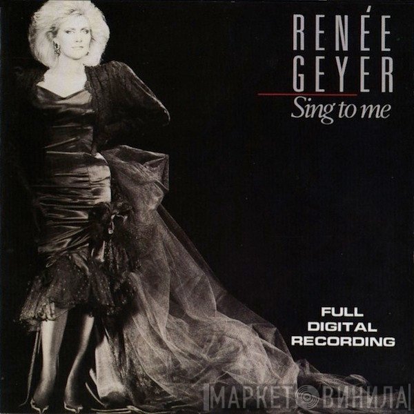 Renee Geyer  - Sing To Me