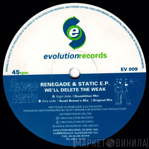 Renegade & Static - We'll Delete The Weak E.P.