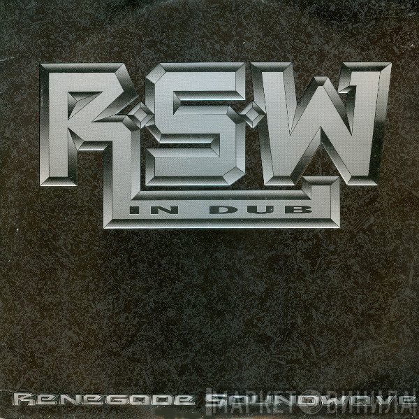 Renegade Soundwave  - In Dub