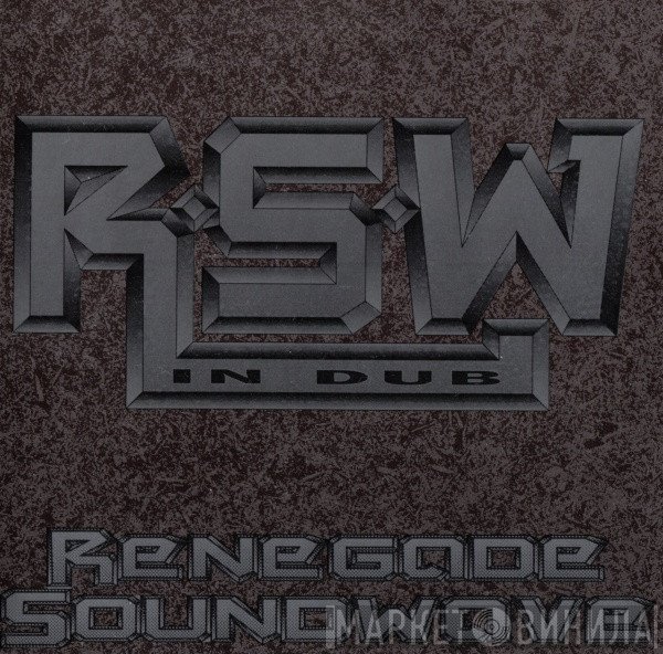 Renegade Soundwave  - In Dub