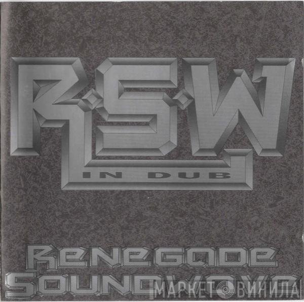 Renegade Soundwave - In Dub