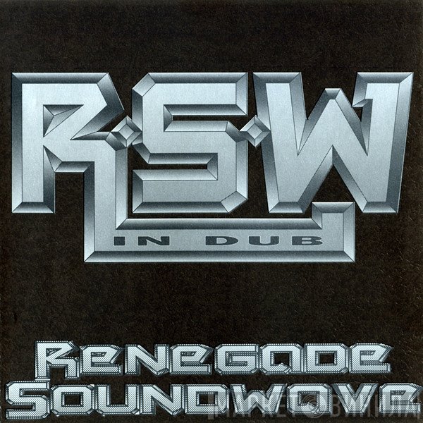 Renegade Soundwave  - In Dub