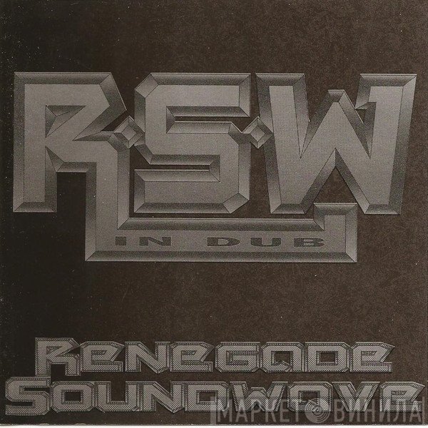 Renegade Soundwave  - In Dub
