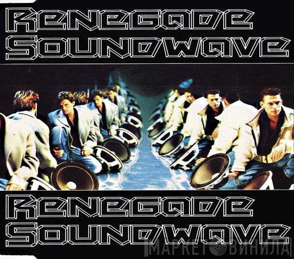 Renegade Soundwave - Renegade Soundwave