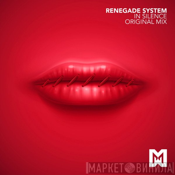 Renegade System  - In Silence