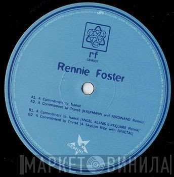 Rennie Foster - A Commitment To Transit