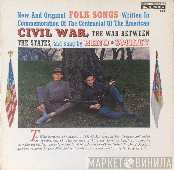 Reno And Smiley - Folk Songs Of The Civil War