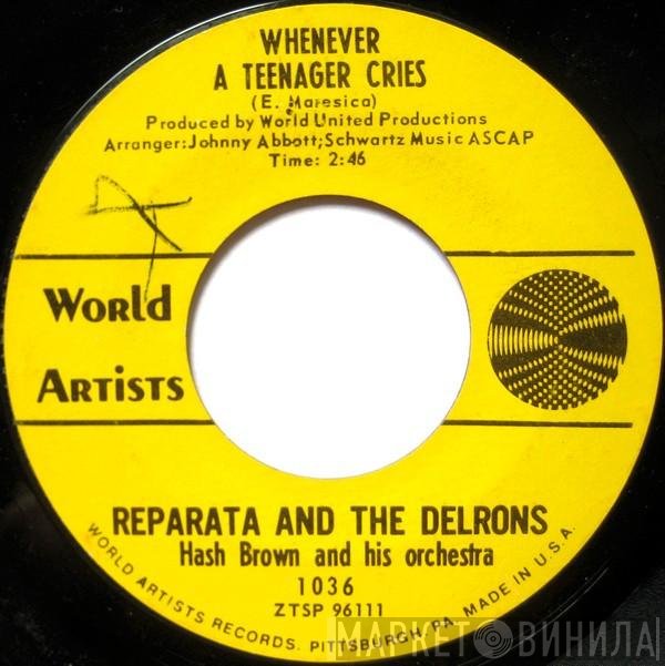 Reparata And The Delrons - Whenever A Teenager Cries / He's My Guy