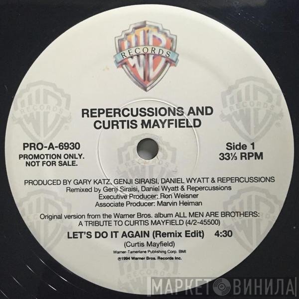 Repercussions, Curtis Mayfield - Let's Do It Again